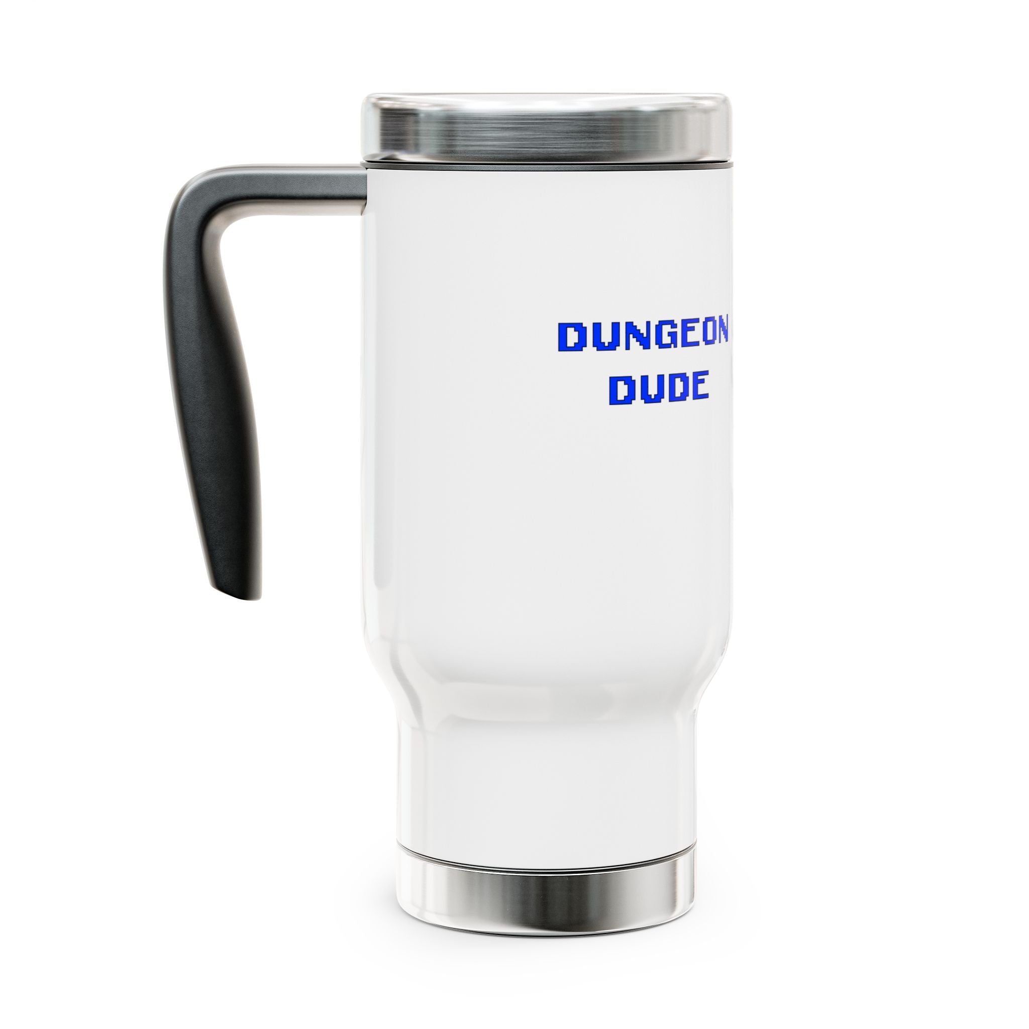 Dungeon Dude - Prepotente and Tummy Acher Stainless Steel Travel Mug – 14oz Handle Tumbler